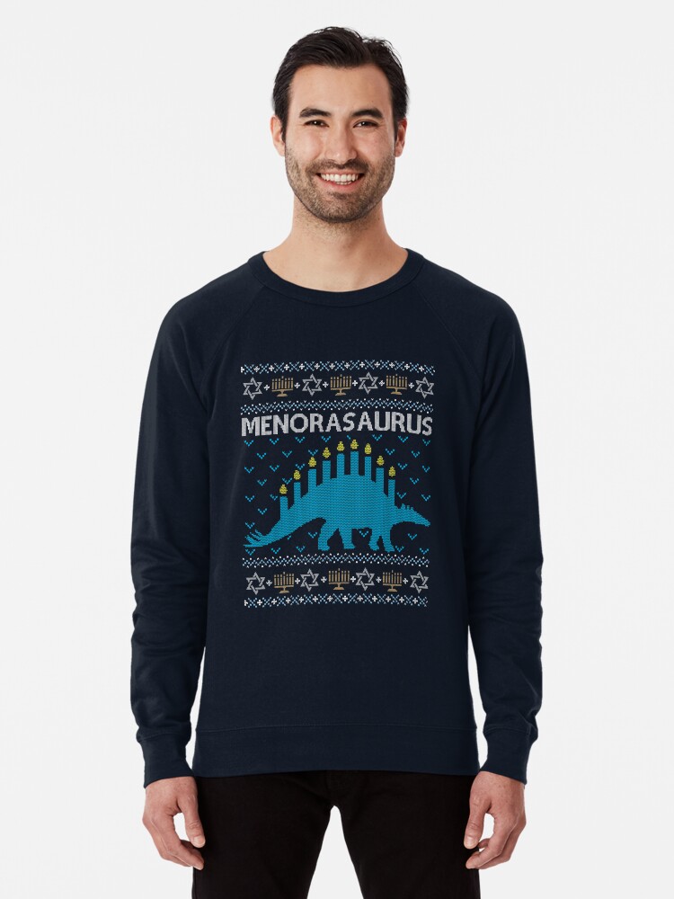 Ugly Hanukkah Sweater Menorasaurus Jewish dinosaur shirt Lightweight Sweatshirt for Sale by taraJcreative Redbubble