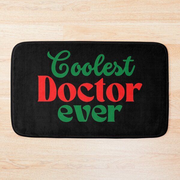 Item preview, Coolest doctor ever - K367 - Coolest doctor quotes -  designed and sold by K367.