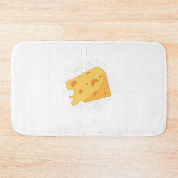 Item preview, Happiness is Gouda on everything designed and sold by lang-popart.