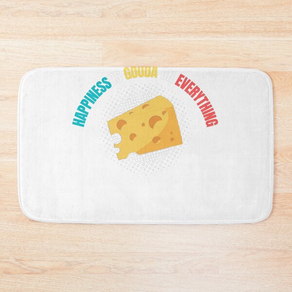 Item preview, Happiness is Gouda on everything designed and sold by lang-popart.