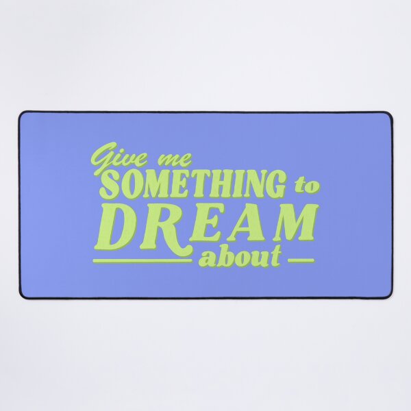 Item preview, give me something to dream about - daydreaming  designed and sold by Ohmera.