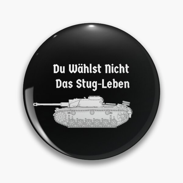 Item preview, Stug Life - You don't Choose the Stug Life designed and sold by MandWthings.