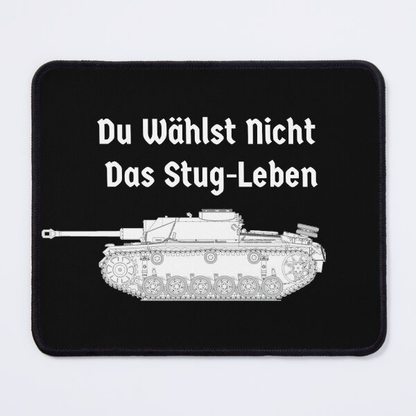 Item preview, Stug Life - You don't Choose the Stug Life designed and sold by MandWthings.