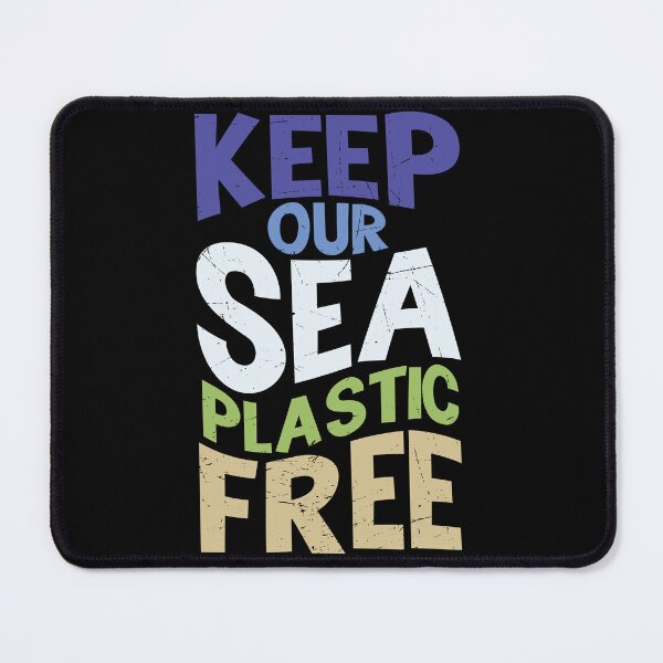 Item preview, Keep Our Sea Plastic Free designed and sold by proearth2022.