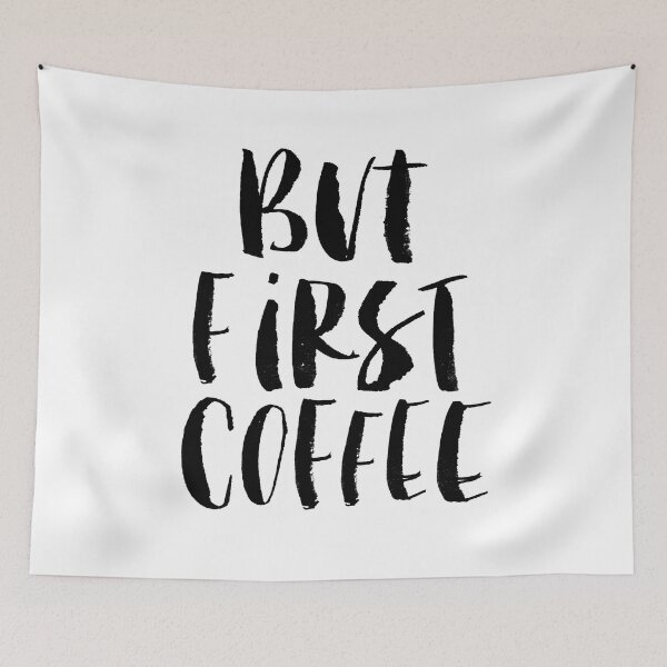 Item preview, But First Coffee designed and sold by MotivatedType.