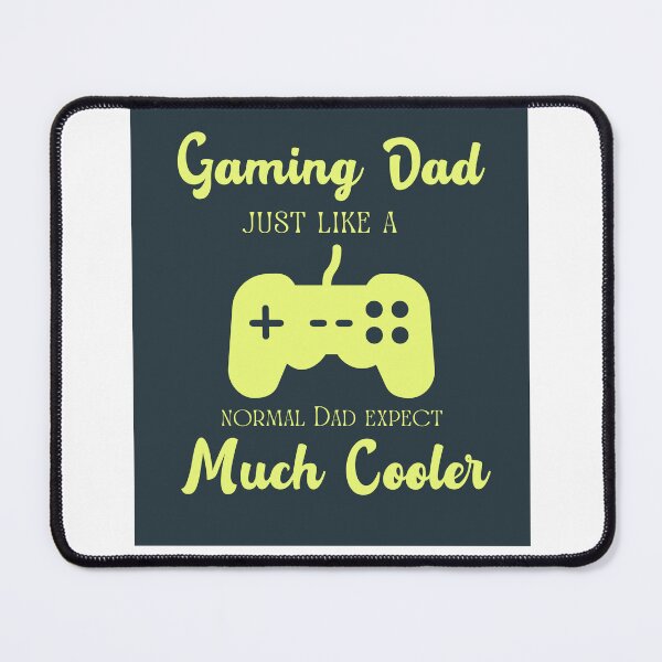 Item preview, I Am Gaming Dad Just Like A Normal Dad Except Much Cooler designed and sold by erion-store.