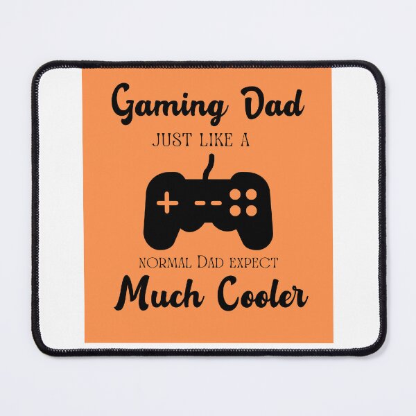Item preview, I Am Gaming Dad Just Like A Normal Dad Except Much Cooler designed and sold by erion-store.