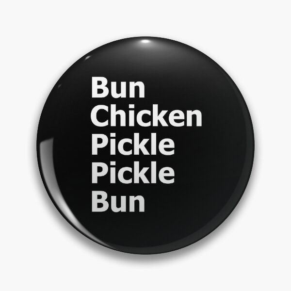 Item preview, Bun Chicken Pickle Pickle Bun Chicken Sandwich  designed and sold by The Junto Shop.