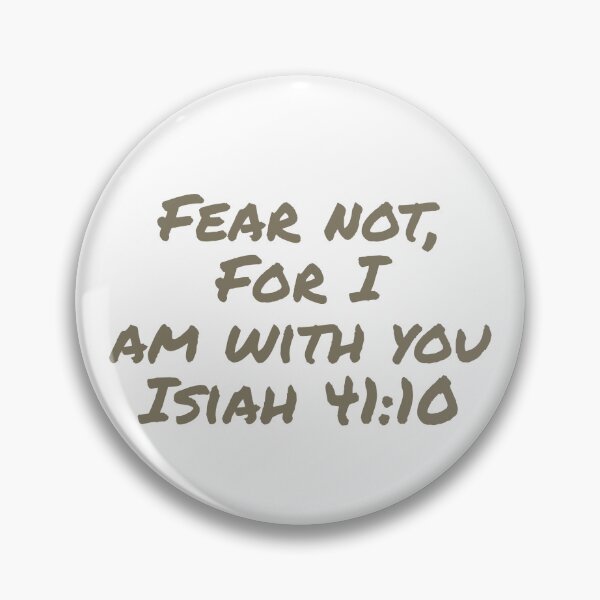 Item preview, Fear not Isiah 41 designed and sold by Bmusicjr.