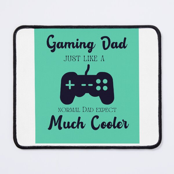 Item preview, I Am Gaming Dad Just Like A Normal Dad Except Much Cooler designed and sold by erion-store.