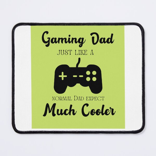 Item preview, I Am Gaming Dad Just Like A Normal Dad Except Much Cooler designed and sold by erion-store.