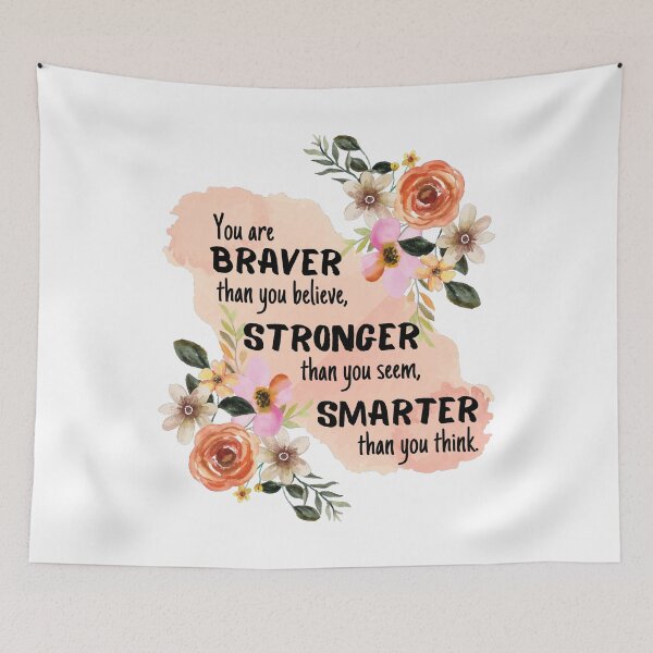 Item preview, you are braver stronger smarter designed and sold by DandyRabbit.
