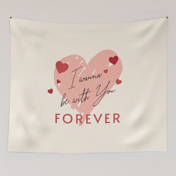 Item preview, I wanna be with you FOREVER designed and sold by simonlidesign.