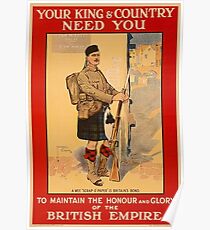 Your King and Country Need You, British Empire Poster
