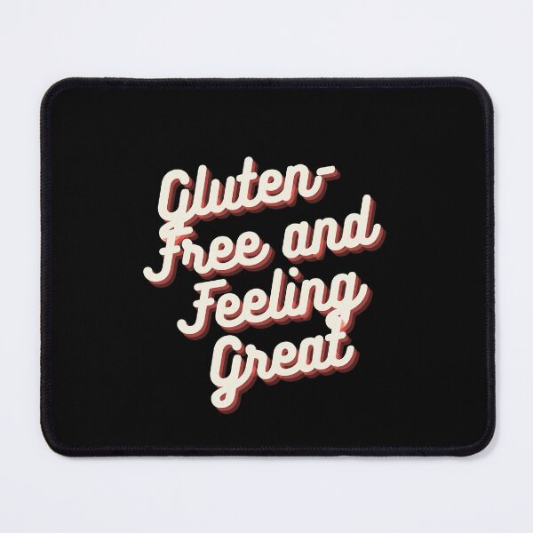 Item preview, Gluten-Free and Feeling Great designed and sold by anass002.