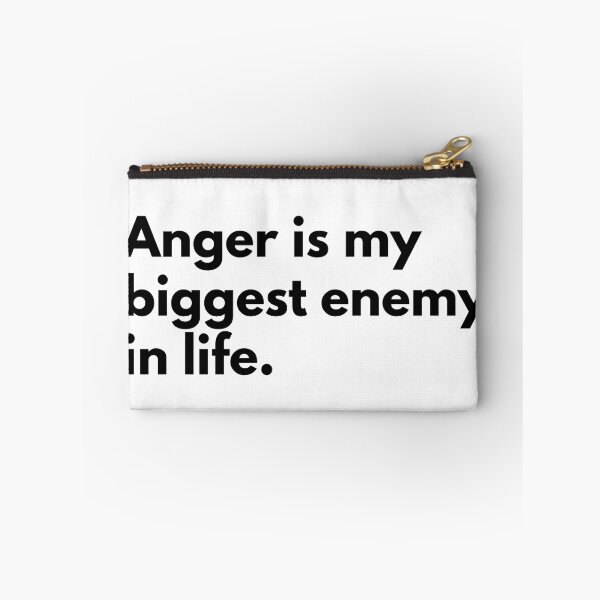 Item preview, Anger is my biggest enemy in life. designed and sold by Dj Gavric998.