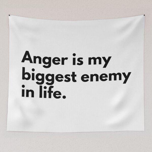 Item preview, Anger is my biggest enemy in life. designed and sold by Dj Gavric998.