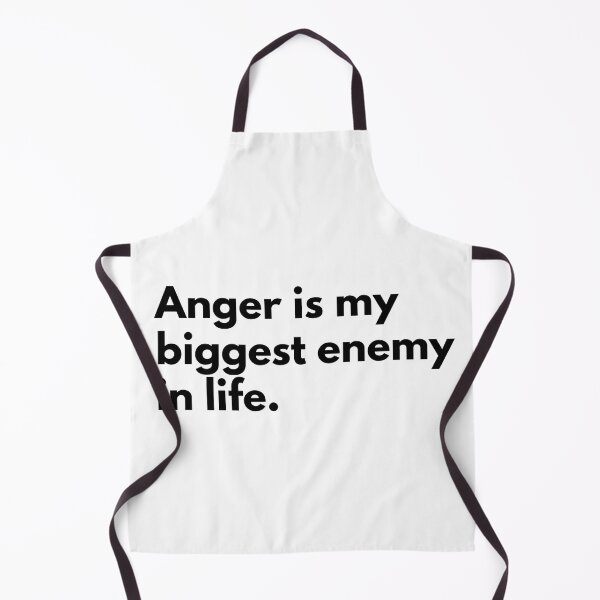 Item preview, Anger is my biggest enemy in life. designed and sold by Dj Gavric998.
