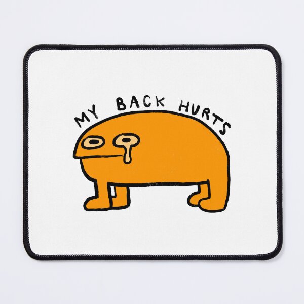 Item preview, my back hurts designed and sold by saacstix.
