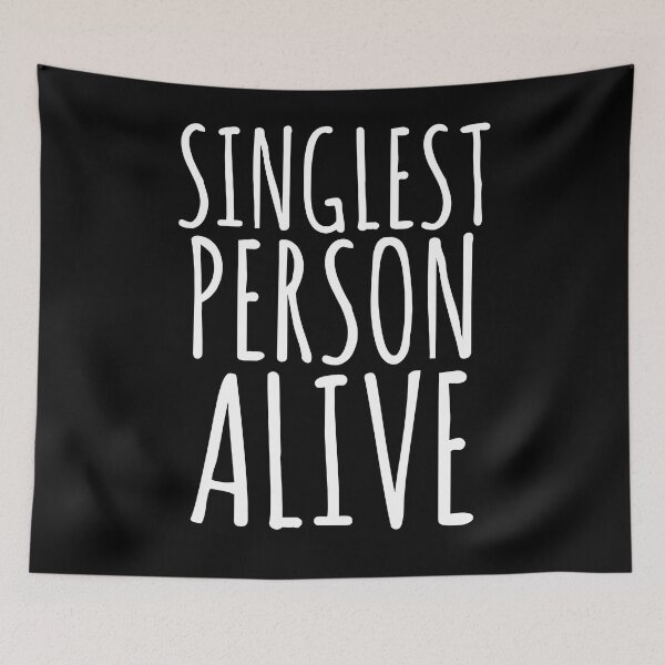 Item preview, Singlest Person Alive - Single Relationship Quote designed and sold by EnzoVectorism.