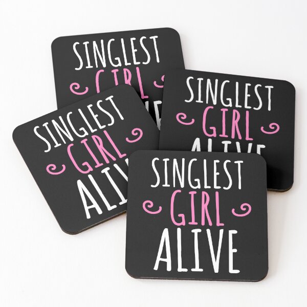 Item preview, Singlest Girl Alive - Single Relationship designed and sold by EnzoVectorism.
