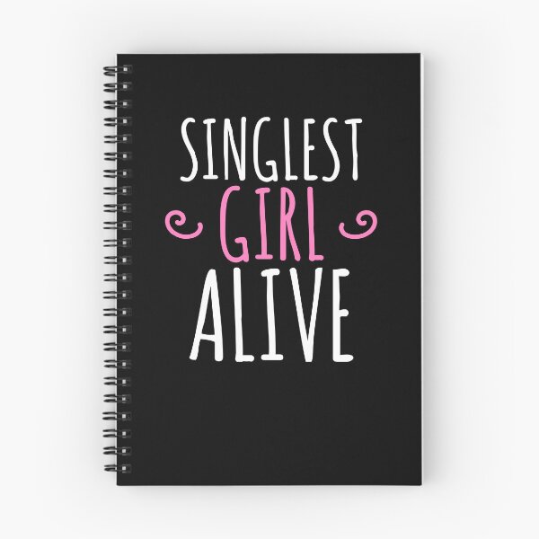 Item preview, Singlest Girl Alive - Single Relationship designed and sold by EnzoVectorism.
