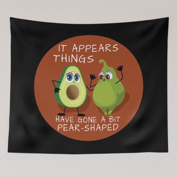 Item preview, It appears things have gone a bit pear-shaped - Avocado and Pear. designed and sold by BLACKSUN-SHOP.