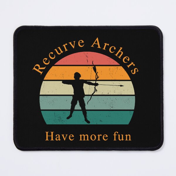 Item preview, Recurve Archers have more fun designed and sold by clivesandles.