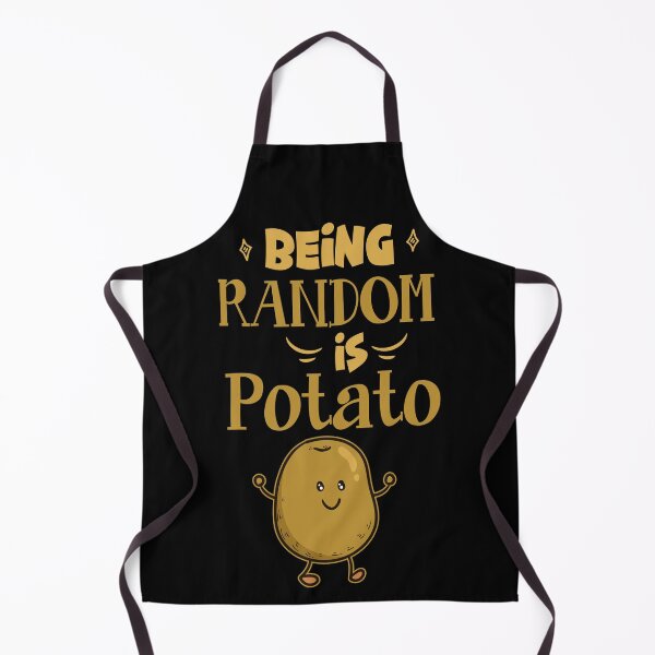 Item preview, Being Random Is Potato designed and sold by FanityPrints.