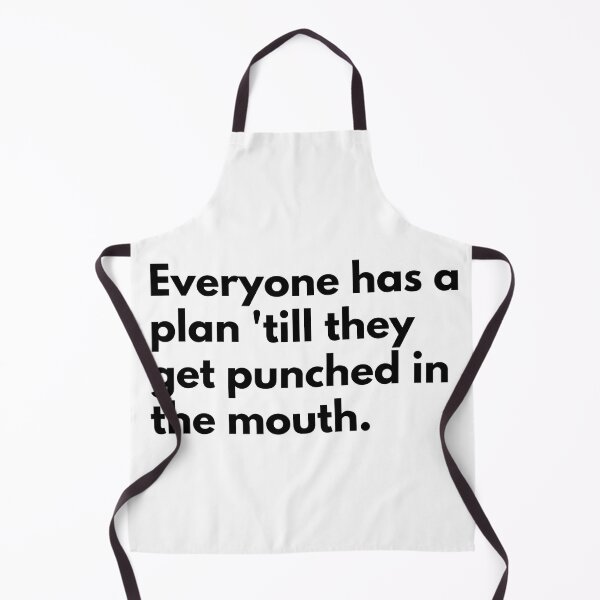 Item preview, Everyone has a plan 'till they get punched in the mouth. designed and sold by Dj Gavric998.