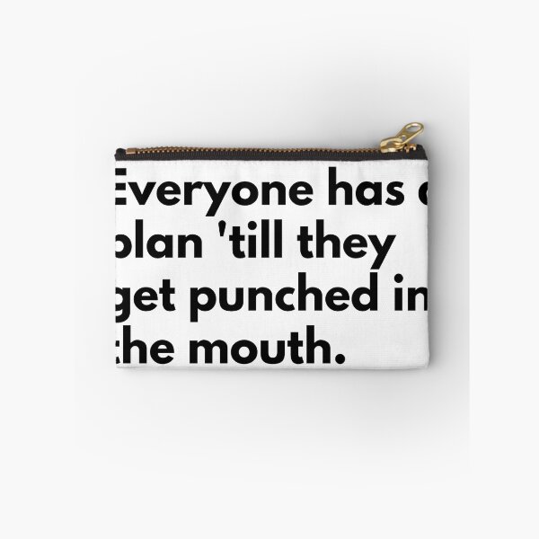 Item preview, Everyone has a plan 'till they get punched in the mouth. designed and sold by Dj Gavric998.