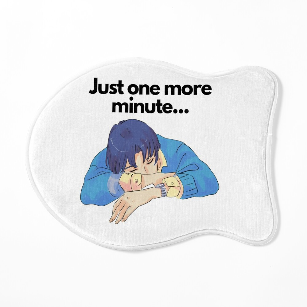 Just one more minute sleepy sleep funny Cute Anime Boy quote. 