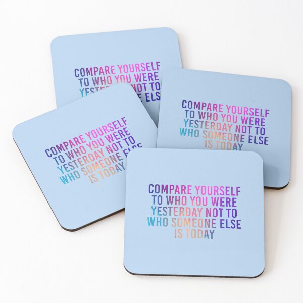 Item preview, Compare Yourself To Who You Were Yesterday Not To Who Someone Else Is Today designed and sold by simplife-art.