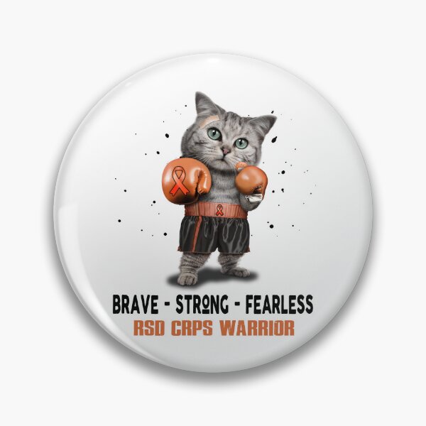 Item preview, RSD CRPS Warrior - BRAVE STRONG FEARLESS designed and sold by Berriosly.