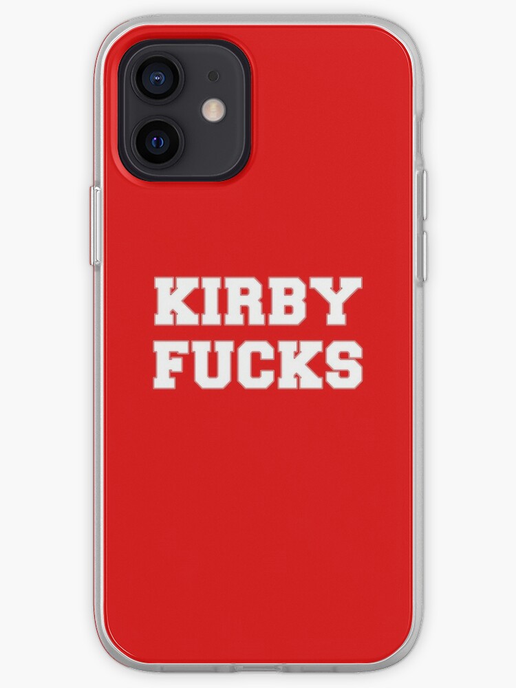 Kirby Fucks Iphone Case By Aidanwells Redbubble