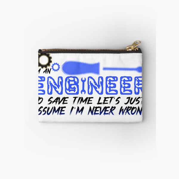 Item preview, I'm an Engineer - To Save Time Let's Just Assume I'm Never Wrong designed and sold by Saa-d.