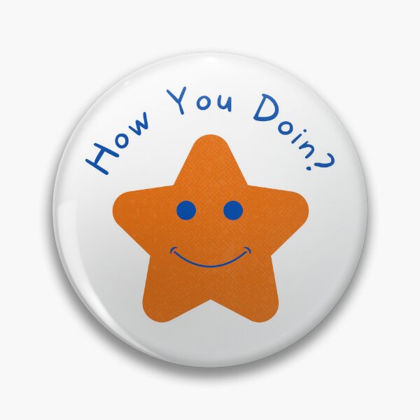 Item preview, How You Doin? Star designed and sold by BufoandRosie.