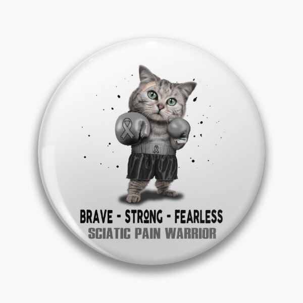 Item preview, Sciatic Pain Warrior - BRAVE STRONG FEARLESS designed and sold by Berriosly.