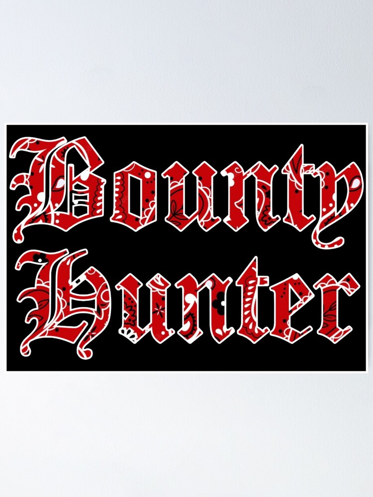 Bounty Hunter | Poster