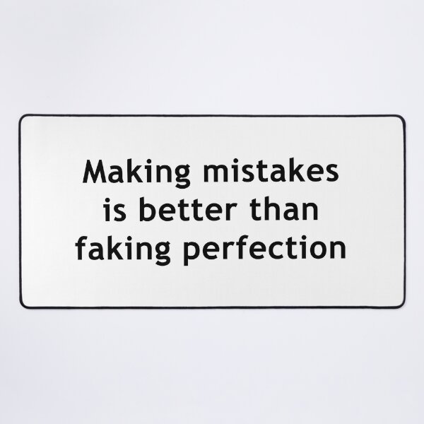 Item preview, Perfect mistakes designed and sold by User70.