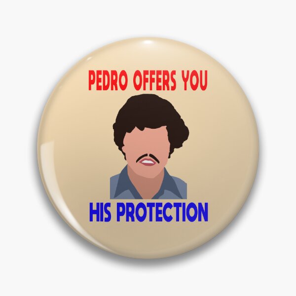 Item preview, PEDRO OFFERS YOU HIS PROTECTION designed and sold by PhantomRush.