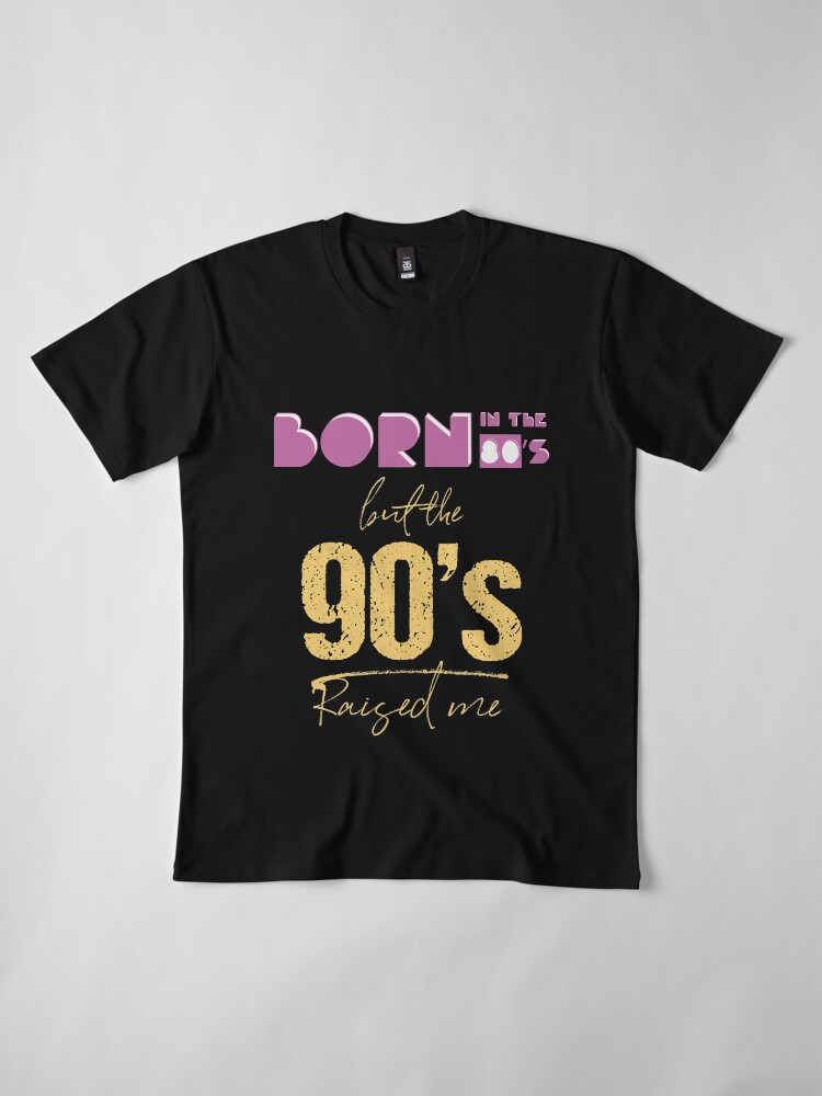 t shirt born in the 80s
