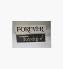 Forever Thankful Art Board