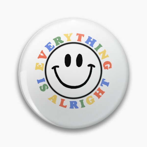Item preview, Everything is alright designed and sold by hallsy27.