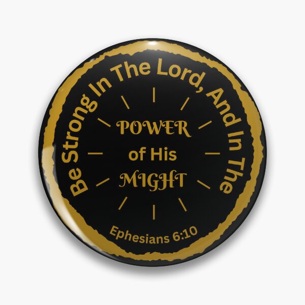 Item preview, Ephesians 6:10 Be Strong In The Lord designed and sold by Nancyanna.