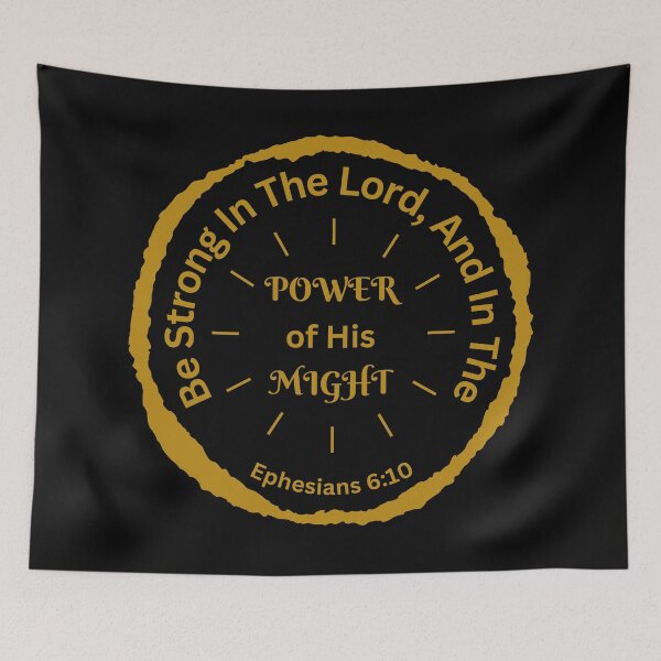 Item preview, Ephesians 6:10 Be Strong In The Lord designed and sold by Nancyanna.