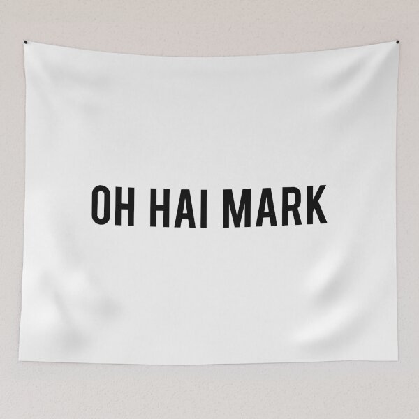 Item preview, Oh Hai Mark the Room Tommy Wiseau Quote designed and sold by occultart.