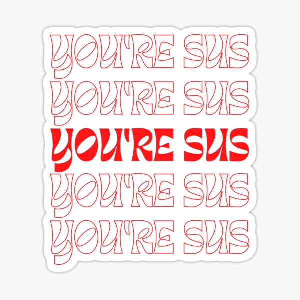 Sus (suspicious) simple funny meme red' Sticker