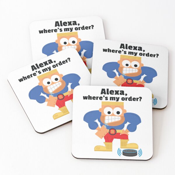Item preview, Alexa, where's my order? Alexa Meme Funny Late Package Order Joke Online Shopping Rage designed and sold by doseofwin.