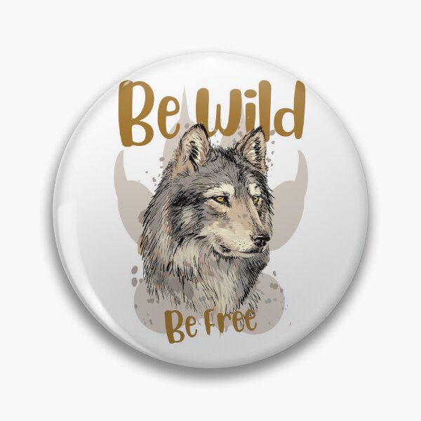 Item preview, Be Wild Be Free designed and sold by Eranthe Bernardo.